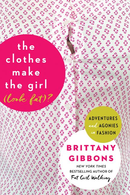 Produktbild: Clothes Make the Girl (Look Fat)?, The