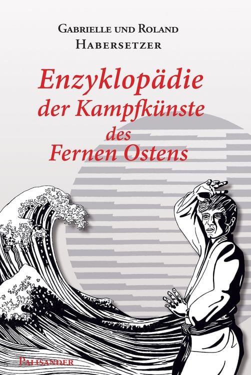 Produktbild: Enzyklop&auml;die der Kampfk&uuml;nste des Fernen Ostens