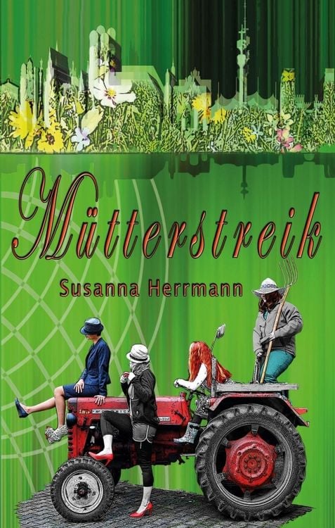 Produktbild: M&uuml;tterstreik