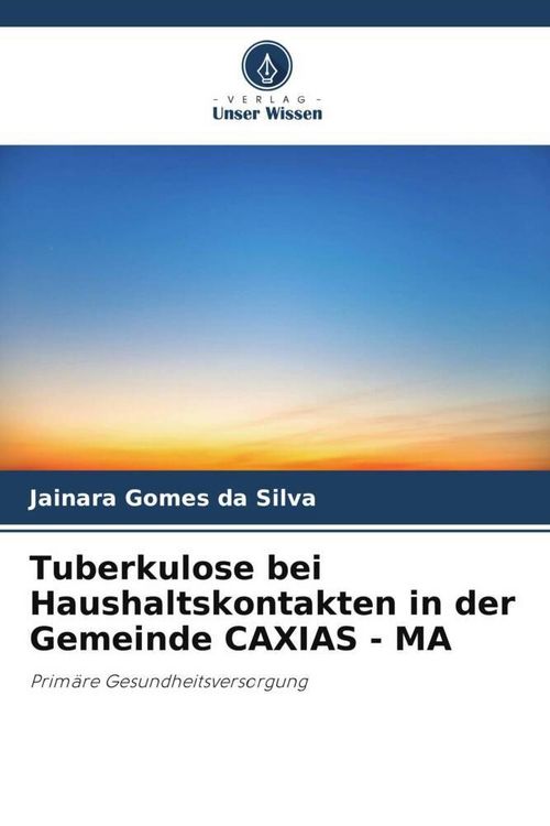 Produktbild: Tuberkulose bei Haushaltskontakten in der Gemeinde CAXIAS - MA