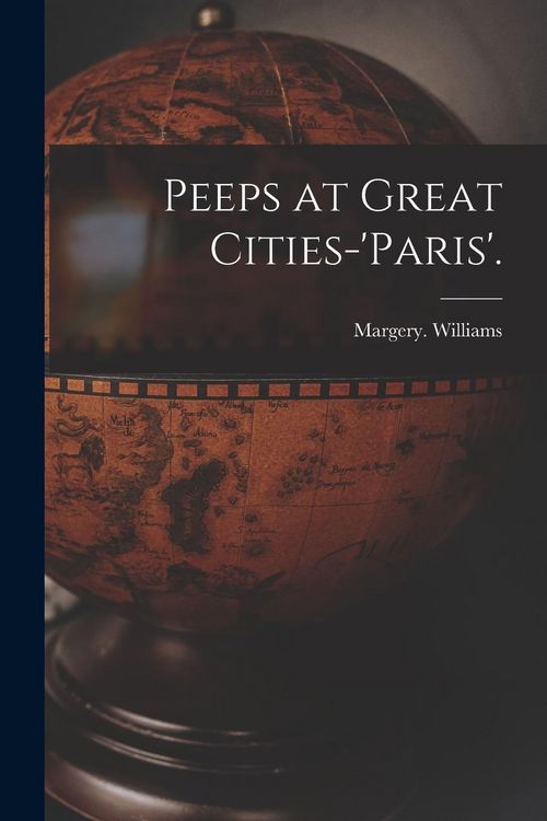 Produktbild: Peeps at Great Cities-'Paris'.