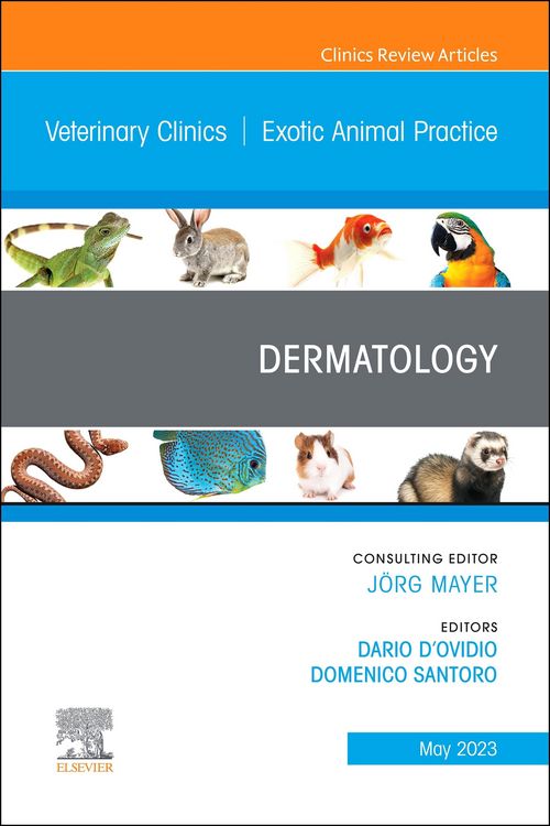 Produktbild: Dermatology, An Issue of Veterinary Clinics of North America: Exotic Animal Practice, E-Book