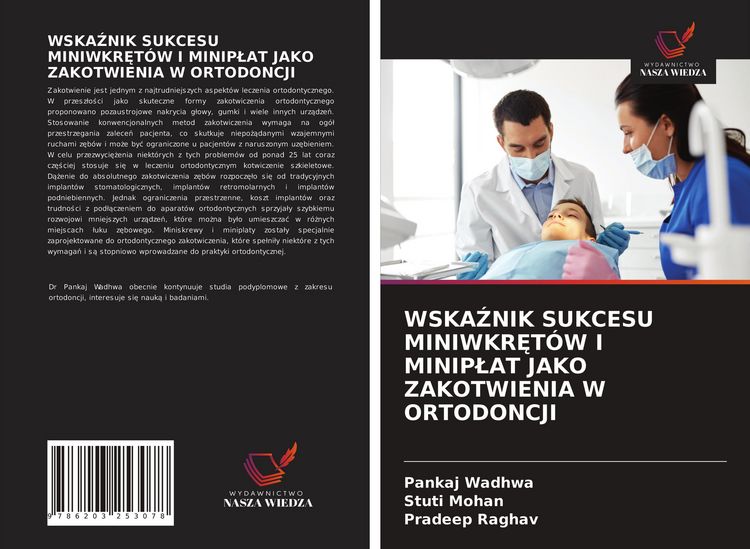 Produktbild: Wska&iquest;nik Sukcesu Miniwkr&iquest;t&oacute;w I Minip&iquest;at Jako Zakotwienia W Ortodoncji