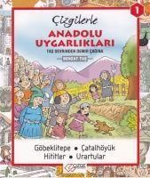 Produktbild: Cizgilerle Anadolu Uygarliklari 1 - Tas Devrinden Demir Cagina