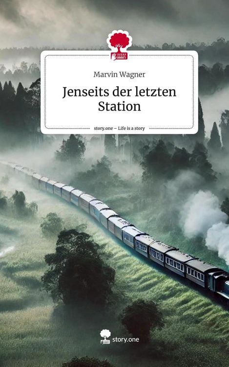 Produktbild: Jenseits der letzten Station. Life is a Story - story.one