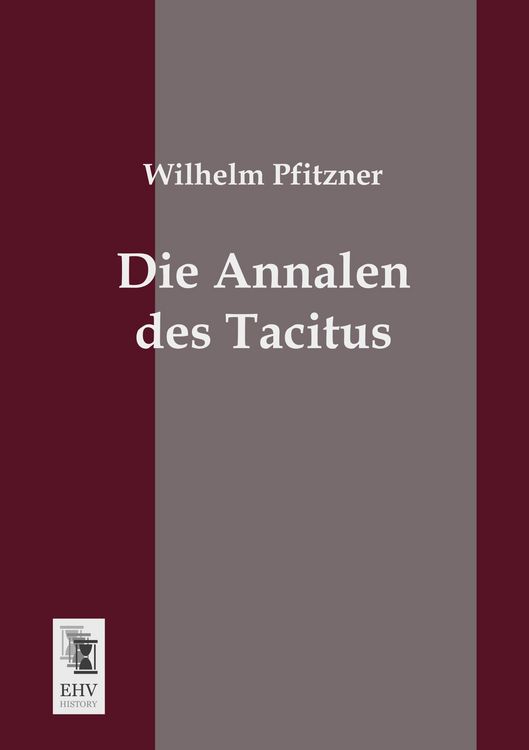 Produktbild: Die Annalen des Tacitus
