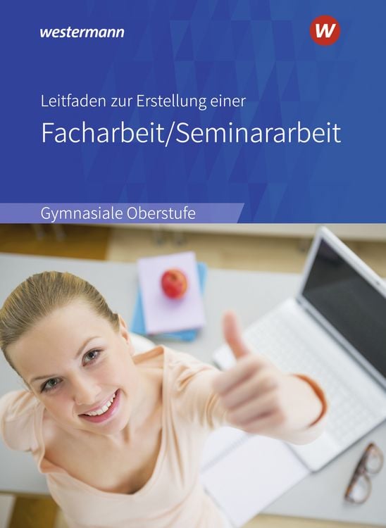 Produktbild: Leitfaden zur Erstellung einer Facharbeit / Seminararbeit