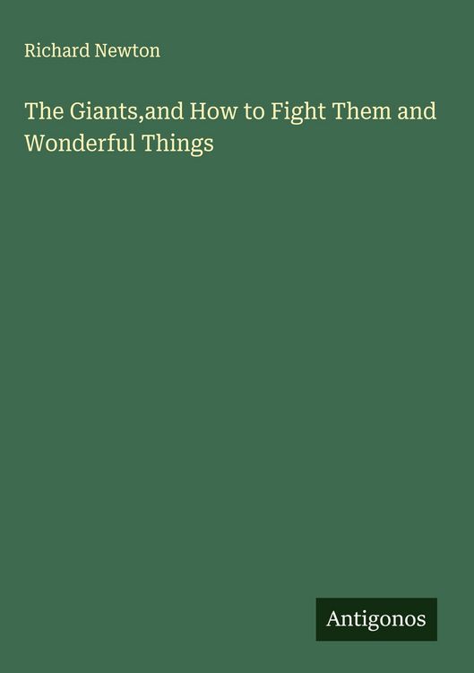 Produktbild: The Giants,and How to Fight Them and Wonderful Things