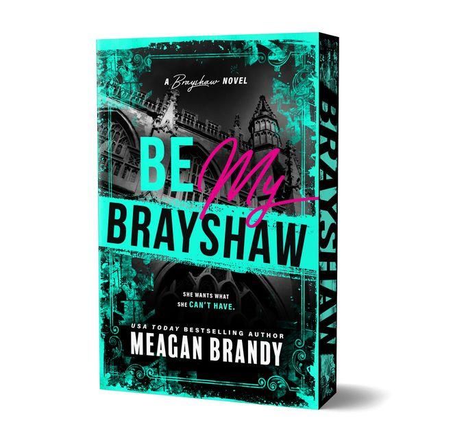 Produktbild: Be My Brayshaw (Deluxe Edition)
