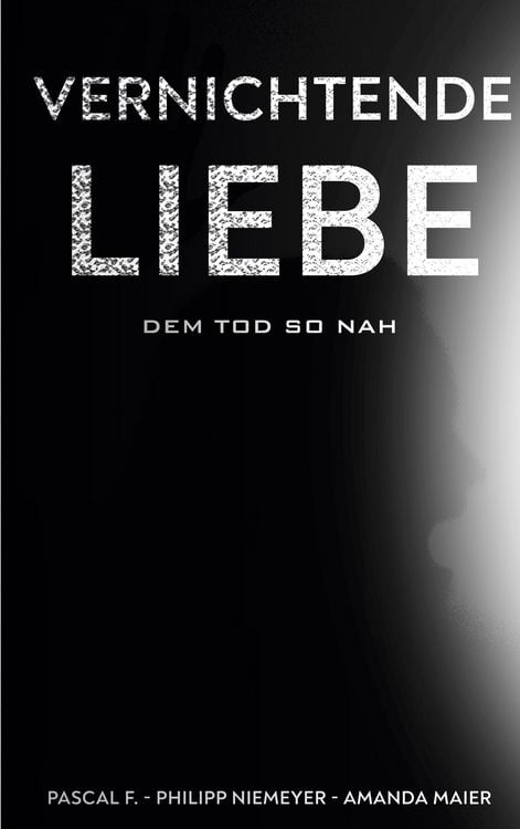 Produktbild: Vernichtende Liebe