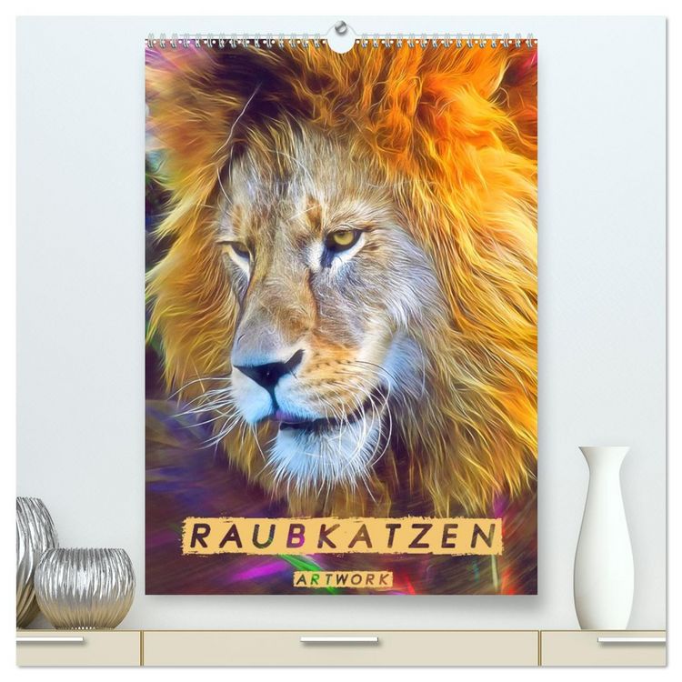 Produktbild: Raubkatzen - Artwork (hochwertiger Premium Wandkalender 2026 DIN A2 hoch), Kunstdruck in Hochglanz