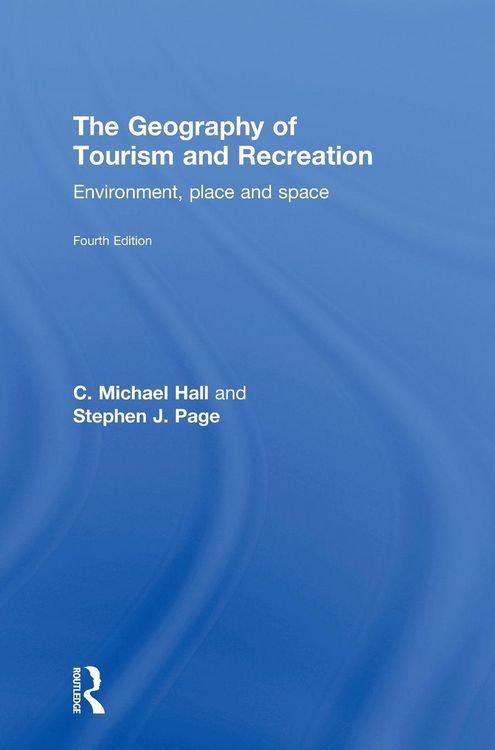 Produktbild: The Geography of Tourism and Recreation