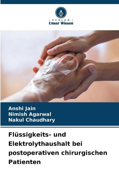 Produktbild: Fl&uuml;ssigkeits- und Elektrolythaushalt bei postoperativen chirurgischen Patienten