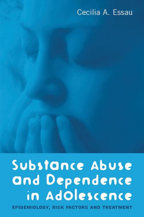 Produktbild: Substance Abuse and Dependence in Adolescence