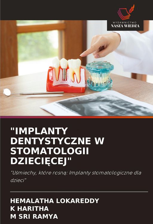 Produktbild: "implanty Dentystyczne W Stomatologii Dzieci&iquest;cej"