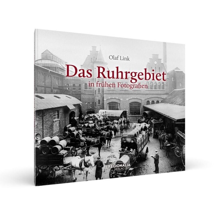 Produktbild: Das Ruhrgebiet in fr&uuml;hen Fotografien