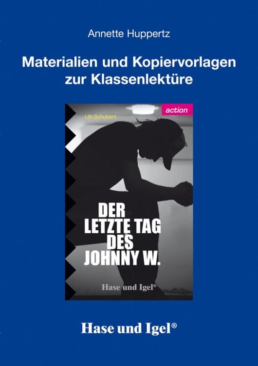 Produktbild: Begleitmaterial: Der letzte Tag des Johnny W.
