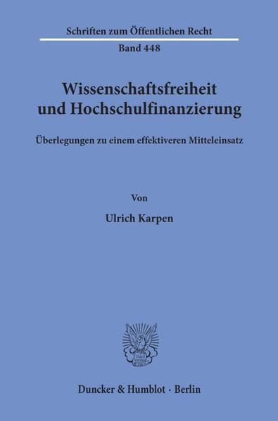Produktbild: Wissenschaftsfreiheit und Hochschulfinanzierung.