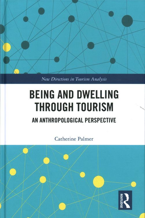 Produktbild: Being and Dwelling through Tourism