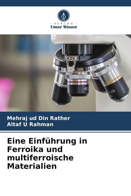 Produktbild: Eine Einf&uuml;hrung in Ferroika und multiferroische Materialien