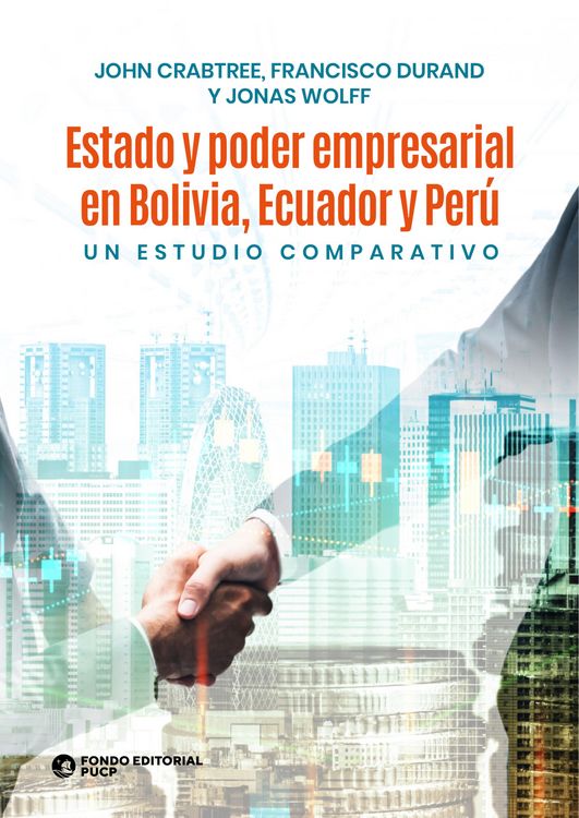 Produktbild: Estado y poder empresarial en Bolivia, Ecuador y Per&uacute;