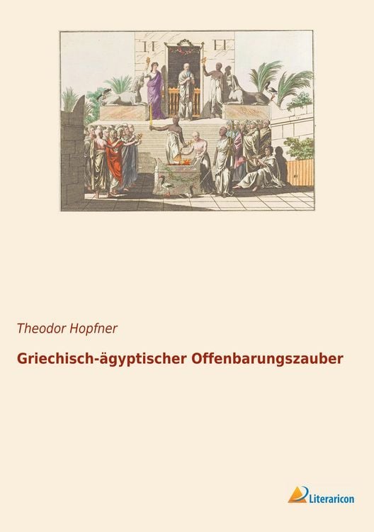 Produktbild: Griechisch-&auml;gyptischer Offenbarungszauber