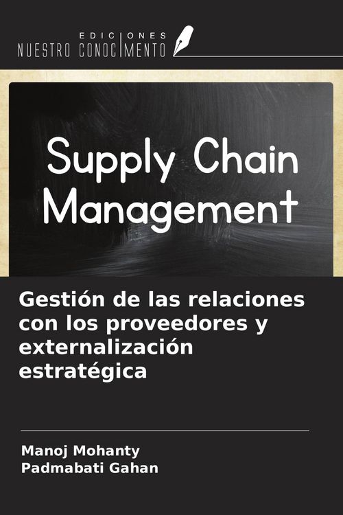 Produktbild: Gesti&oacute;n de las relaciones con los proveedores y externalizaci&oacute;n estrat&eacute;gica