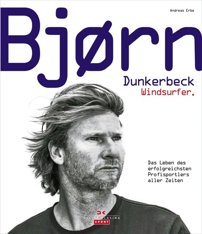 Produktbild: Bj&oslash;rn Dunkerbeck - Windsurfer.