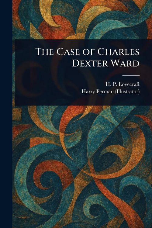 Produktbild: The Case of Charles Dexter Ward
