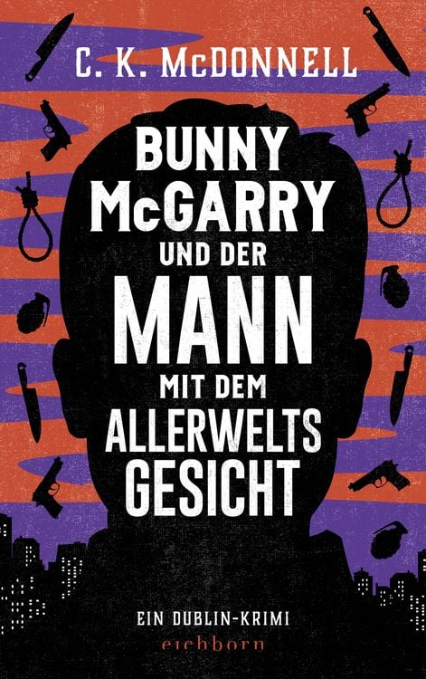 Bild vom Artikel Bunny McGarry und der Mann mit dem Allerweltsgesicht vom Autor C. K. McDonnell