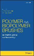 Produktbild: Polymer and Biopolymer Brushes &ndash;For Materials Science and Biotechnology 2 Volume Set