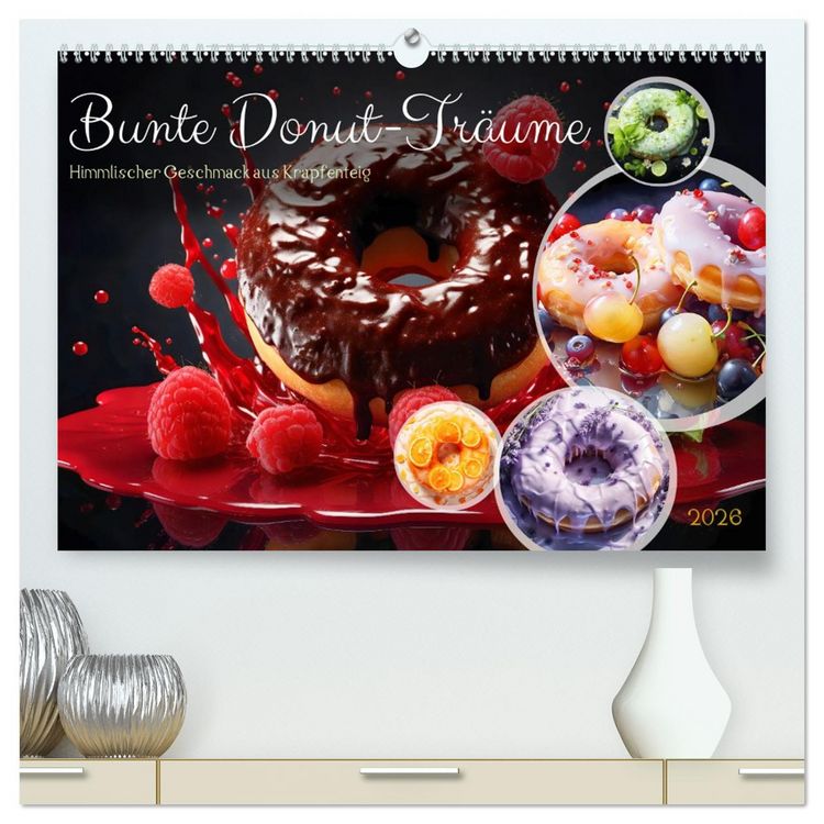 Produktbild: Bunte Donut-Tr&auml;ume - Himmlischer Geschmack aus Krapfenteig (hochwertiger Premium Wandkalender 2026 DIN A2 quer), Kunstdruck in Hochglanz