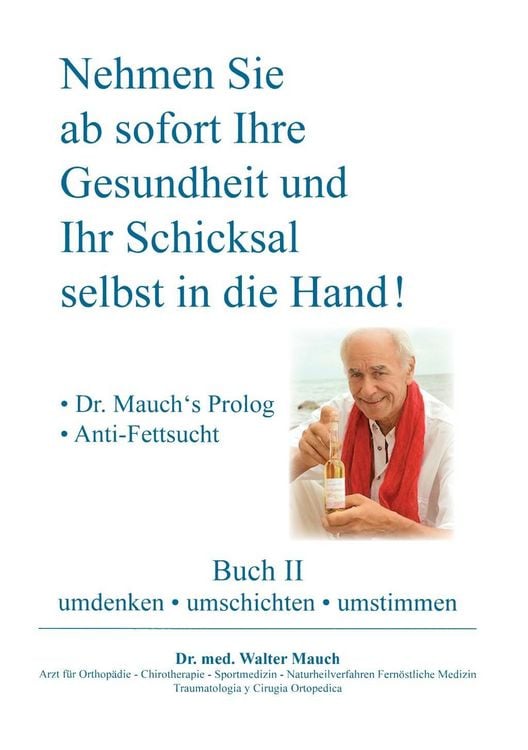 Produktbild: Nehmen Sie ab sofort Ihre Gesundheit und Ihr Schicksal selbst in die Hand! Buch II