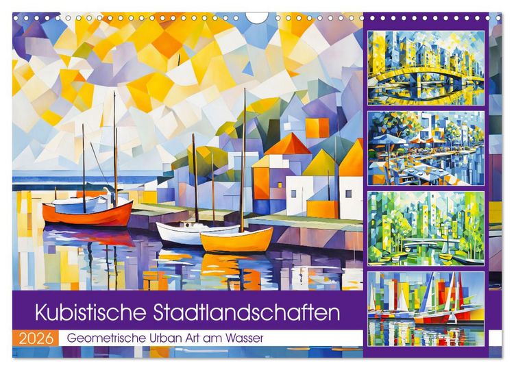 Produktbild: Kubistische Stadtlandschaften - Geometrische Urban Art am Wasser (Wandkalender 2026 DIN A3 quer), CALVENDO Monatskalender