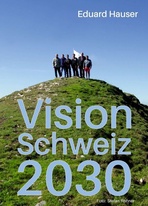 Produktbild: Vision Schweiz 2030
