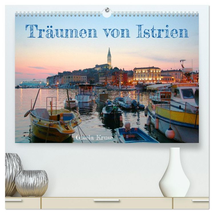 Produktbild: Tr&auml;umen von Istrien (hochwertiger Premium Wandkalender 2026 DIN A2 quer), Kunstdruck in Hochglanz