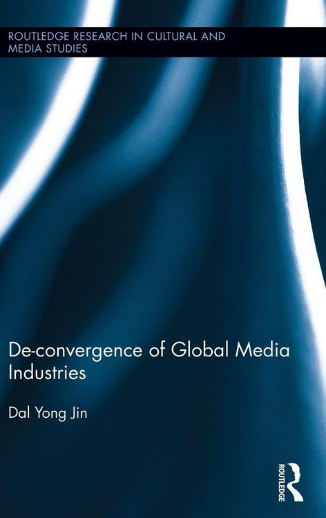 Produktbild: De-Convergence of Global Media Industries