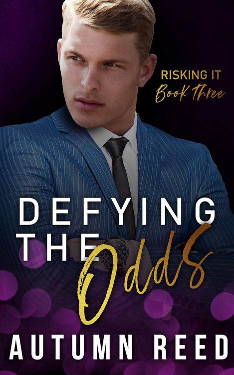 Produktbild: Defying the Odds (Risking It, #3)
