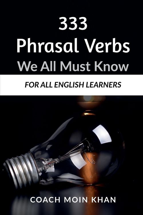 Produktbild: 333 Phrasal Verbs We All Must Know