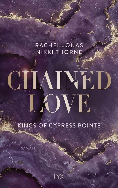 Produktbild: Kings of Cypress Pointe - Chained Love