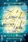 Produktbild: Z&uuml;nde dein inneres Licht an
