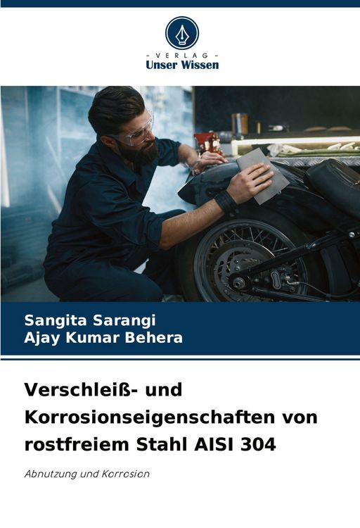 Produktbild: Verschlei&szlig;- und Korrosionseigenschaften von rostfreiem Stahl AISI 304