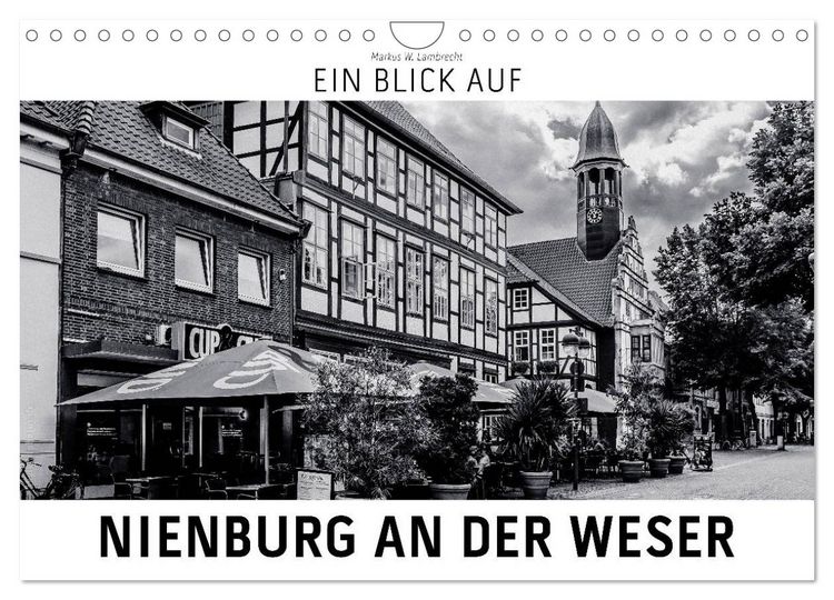 Produktbild: Ein Blick auf Nienburg an der Weser (Wandkalender 2026 DIN A4 quer), CALVENDO Monatskalender