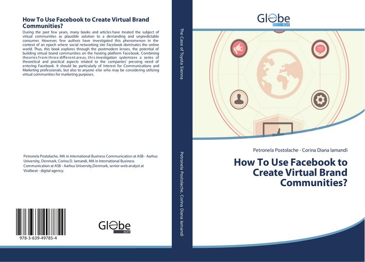 Produktbild: How To Use Facebook to Create Virtual Brand Communities?