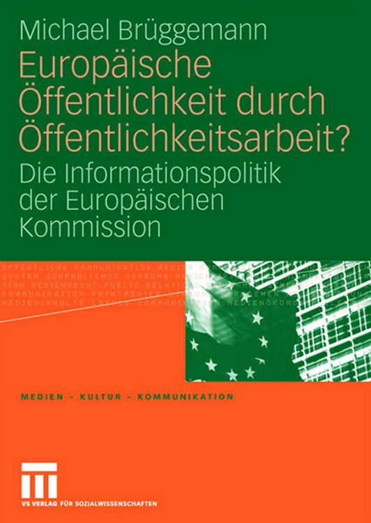 Produktbild: Europ&auml;ische &Ouml;ffentlichkeit durch &Ouml;ffentlichkeitsarbeit?