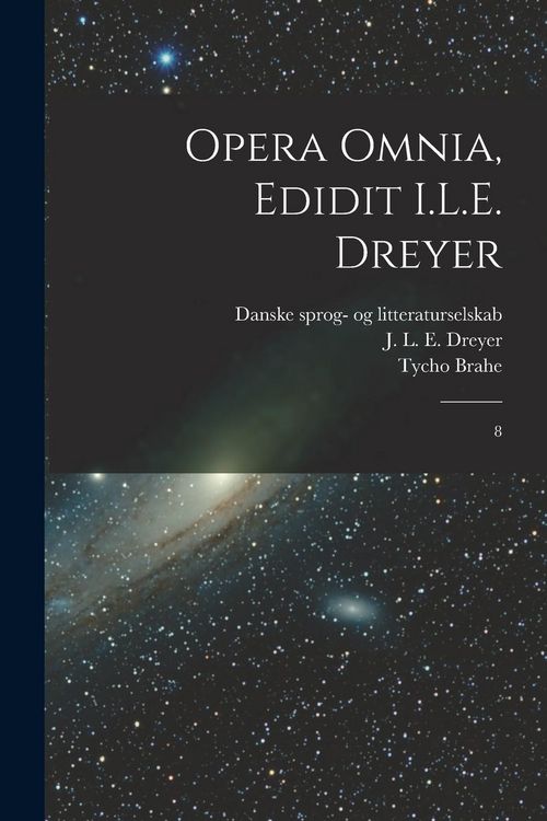 Produktbild: Opera omnia, edidit I.L.E. Dreyer: 8