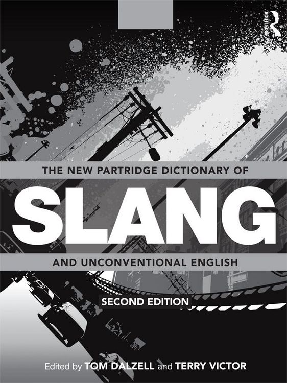 Produktbild: The New Partridge Dictionary of Slang and Unconventional English