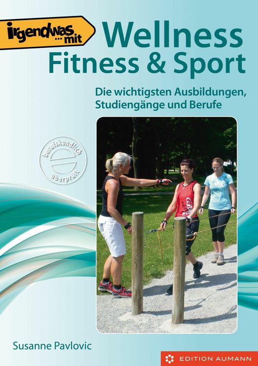 Produktbild: Irgendwas mit Wellness, Fitness & Sport