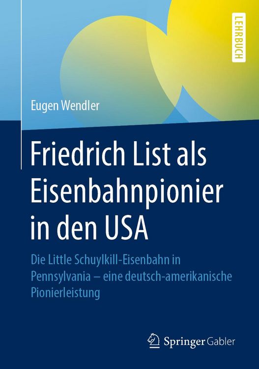 Produktbild: Friedrich List als Eisenbahnpionier in den USA