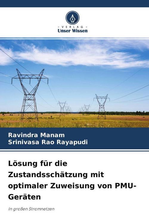 Produktbild: L&ouml;sung f&uuml;r die Zustandssch&auml;tzung mit optimaler Zuweisung von PMU-Ger&auml;ten